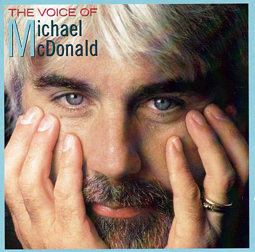 Michael McDonald - The Voice Of Michael McDonald (CD, Comp)
