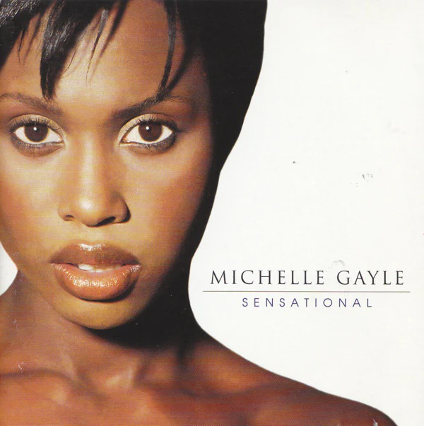 Michelle Gayle - Sensational (CD, Album)
