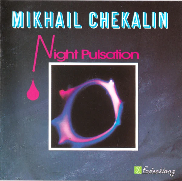 Mikhail Chekalin* - Night Pulsation (CD, Comp)