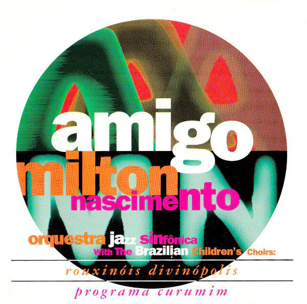 Milton Nascimento - Amigo (CD, Album)