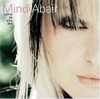 Mindi Abair - Come As You Are (CD, Album, RE)