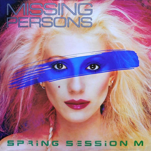 Missing Persons - Spring Session M (LP, Album)