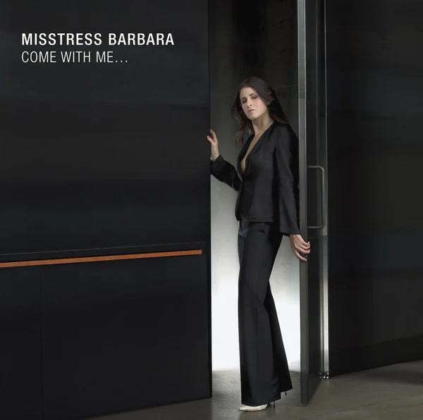 Misstress Barbara - Come With Me... (CD, Comp, Mixed)