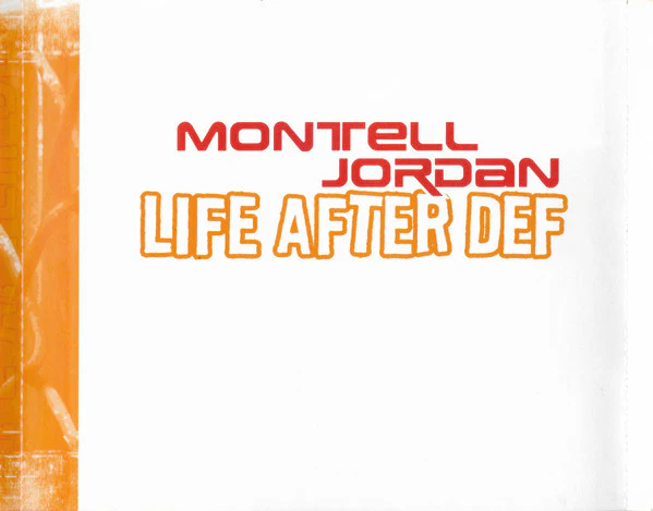 Montell Jordan - Life After Def (CD, Album) - Image 4