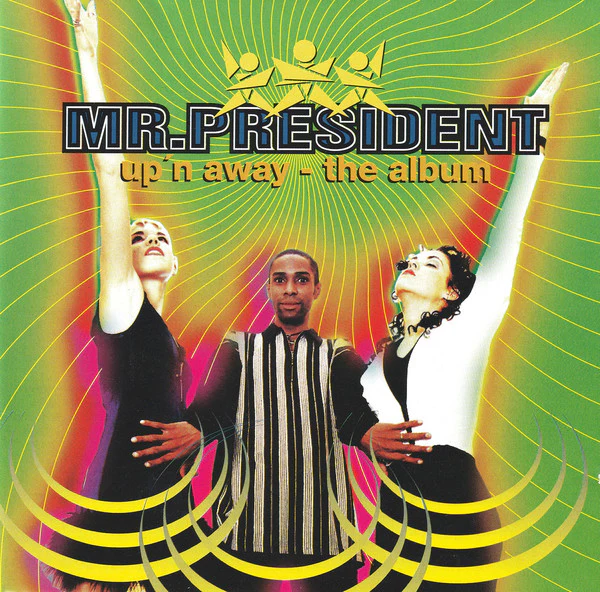 Mr.President* - Up'n Away - The Album (CD, Album)
