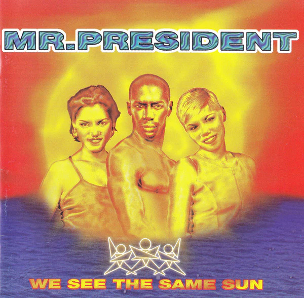 Mr. President - We See The Same Sun (CD, Album)