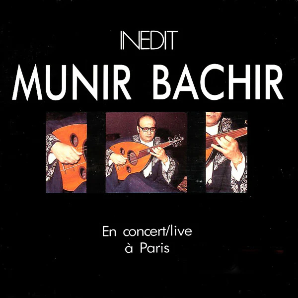 Munir Bachir* - En Concert/Live À Paris (CD, Album)