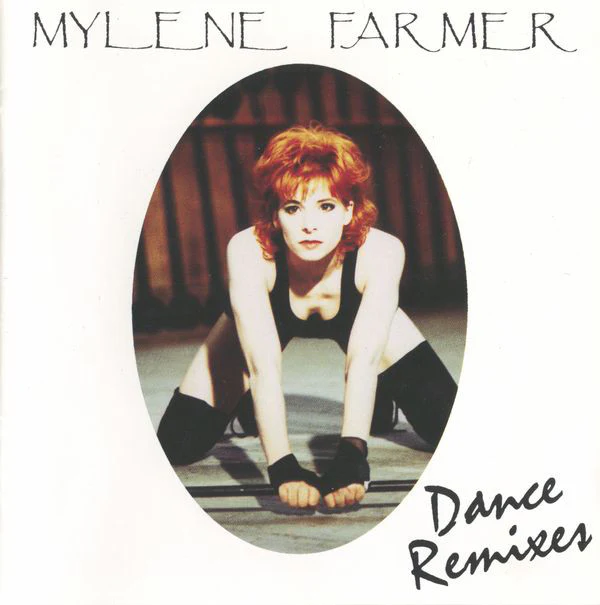 Mylene Farmer* - Dance Remixes (CD, Comp)