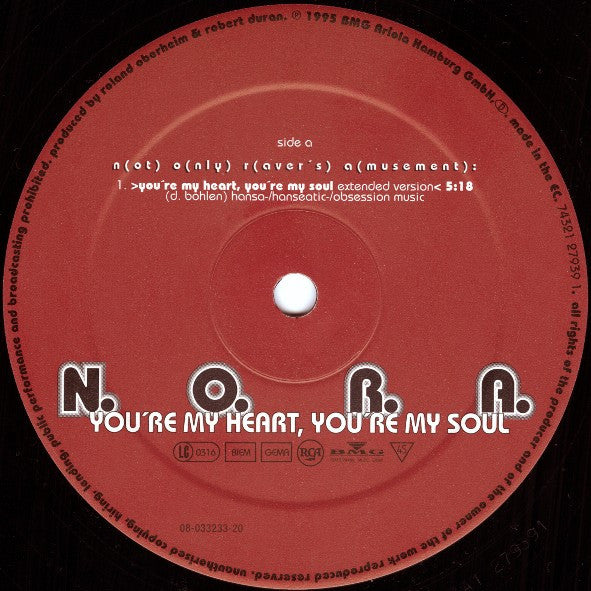 N.O.R.A. (Not Only Raver's Amusement) - You're My Heart, You're My Soul (12") - Image 3