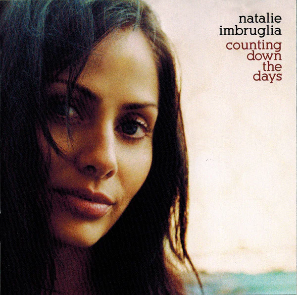 Natalie Imbruglia - Counting Down The Days (CD, Album)