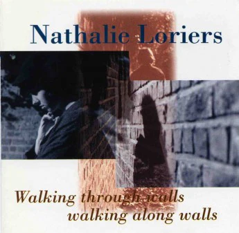Nathalie Loriers - Walking Through Walls, Walking Along Walls (CD, Album)