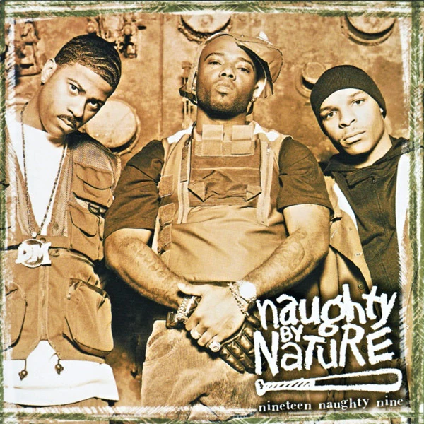 Naughty By Nature - Nineteen Naughty Nine (Nature's Fury) (CD, Album)