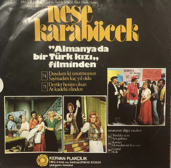 Neşe Karaböcek - Dertler Benim Olsun / At Kadehi Elinden (7", Single) - Image 4