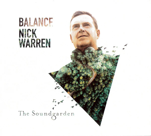 Nick Warren - Balance Presents The Soundgarden (2xCD, Comp, Mixed)