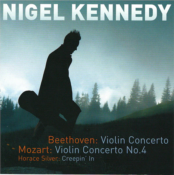 Nigel Kennedy - Beethoven & Mozart: Violin Concertos (CD, Album)
