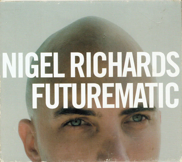 Nigel Richards - Futurematic (CD, Comp, Mixed)