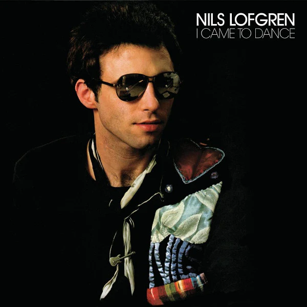 Nils Lofgren - I Came To Dance (CD, Album, RE, RM)