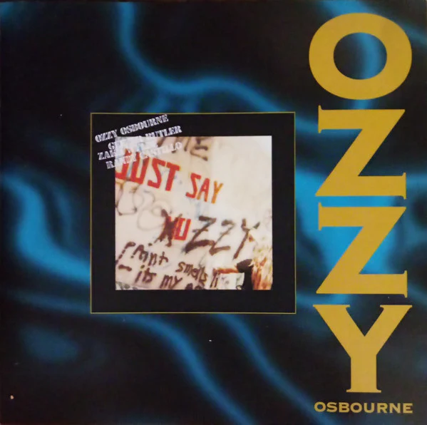 Ozzy Osbourne - Just Say Ozzy (CD, EP, RE, RM)