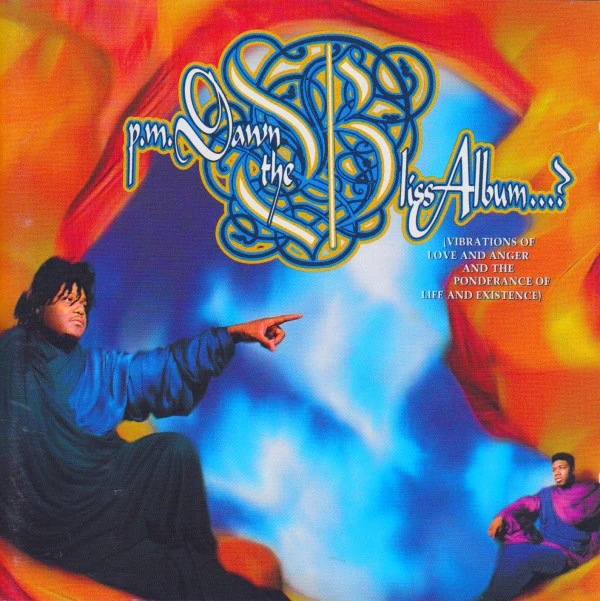 P.M. Dawn - The Bliss Album (Vibrations Of Love And Anger And The Ponderance Of Life And Existence) (CD, Album)
