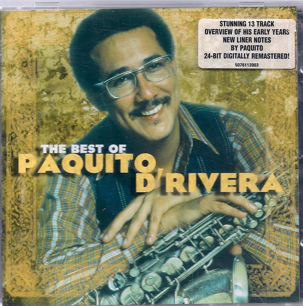 Paquito D'Rivera - The Best Of Paquito D'Rivera (CD, Comp, RM)