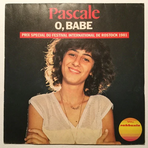 باسكال صقر - O, Babe / Sad Is My Story (7")