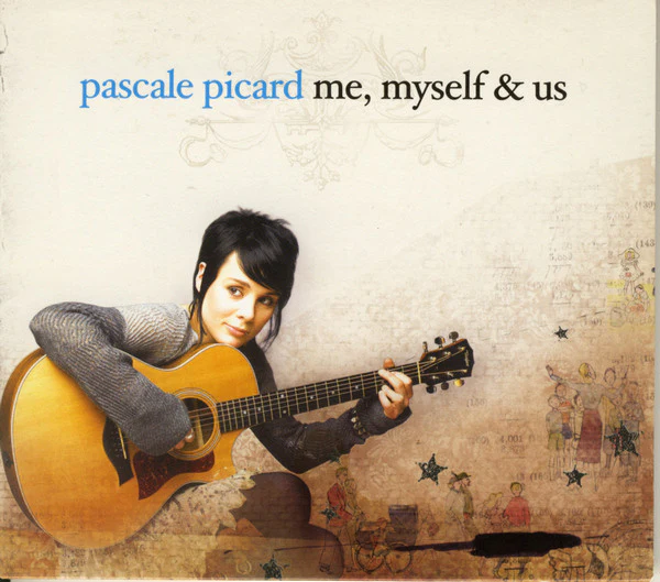 Pascale Picard - Me, Myself & Us (CD, Album)