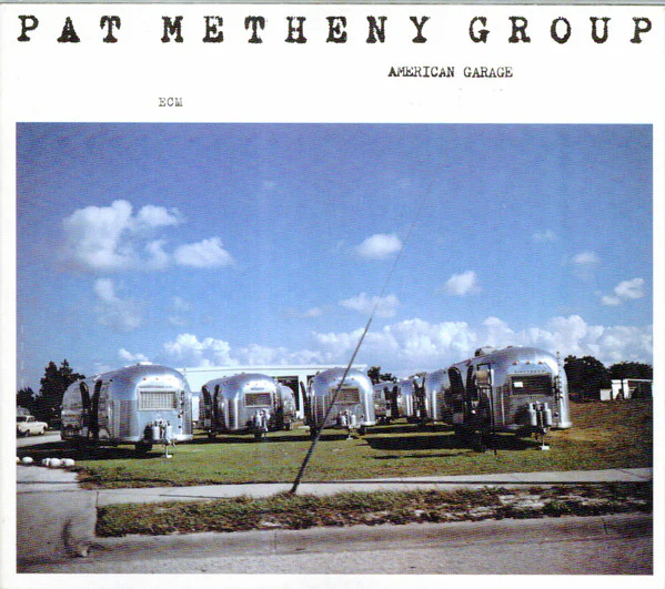 Pat Metheny Group - American Garage (CD, Album, RE, Gat)
