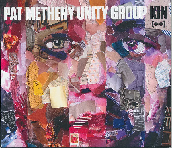 Pat Metheny Unity Group - Kin (←→) (CD, Album, Tri)