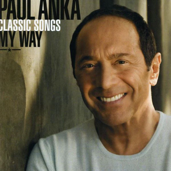 Paul Anka - Classic Songs My Way (2xCD, Album, Comp, 50 )