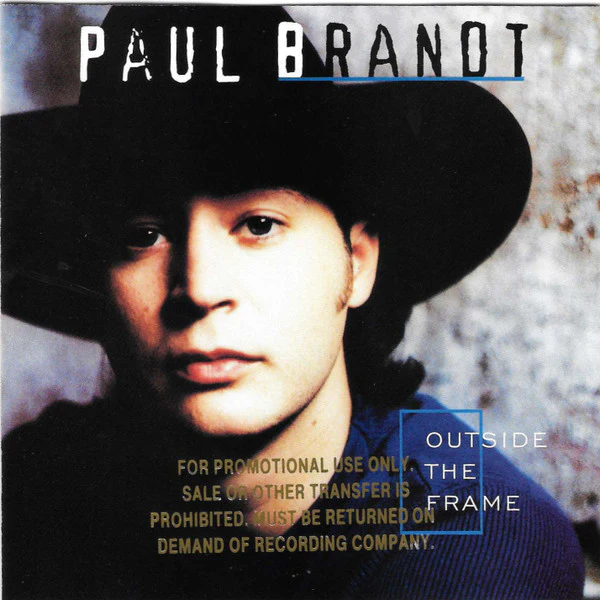 Paul Brandt - Outside The Frame (HDCD, Album)