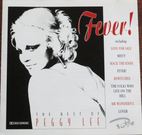 Peggy Lee - Fever! (The Best Of Peggy Lee) (CD, Album, Comp)