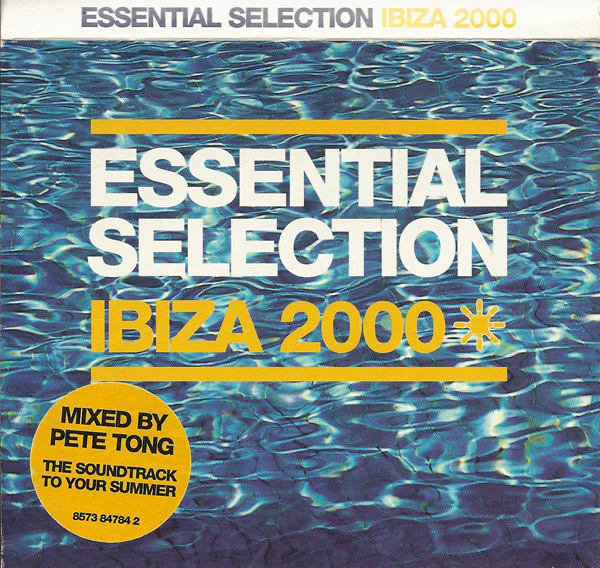 Pete Tong - Essential Selection Ibiza 2000 (2xCD, Mixed) - Image 2