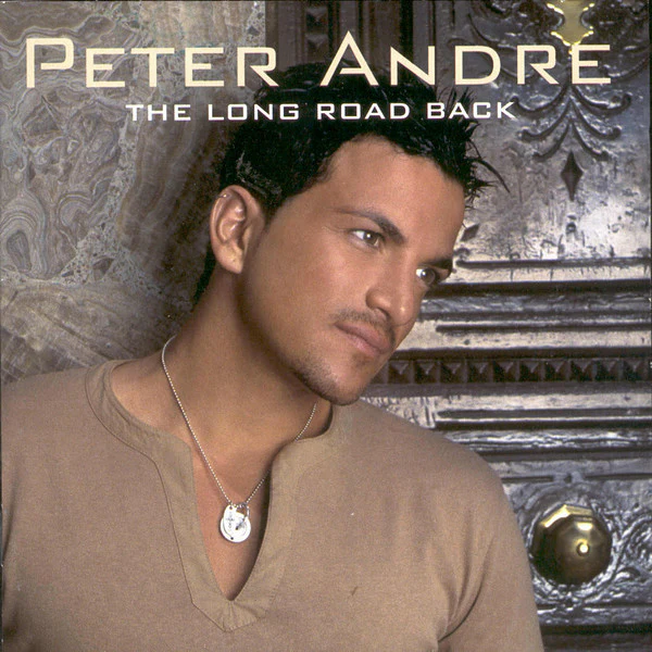 Peter Andre - The Long Road Back (CD, Album, Enh)