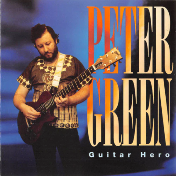 Peter Green (2) - Guitar Hero (CD, Album, RE)