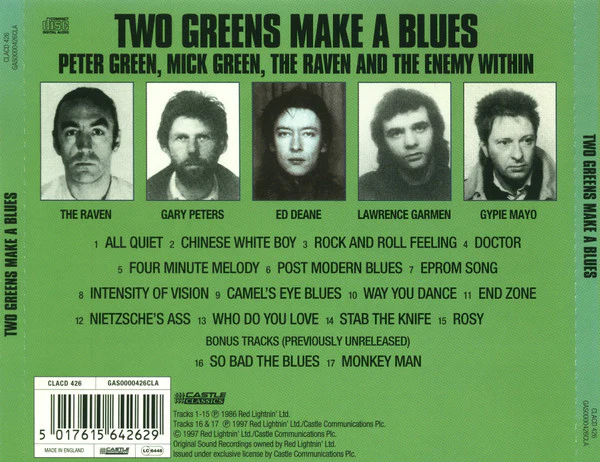 Peter Green (2), Mick Green, The Raven (3) and The Enemy Within (2) - Two Greens Make A Blues (CD, Album, RE) - Image 2