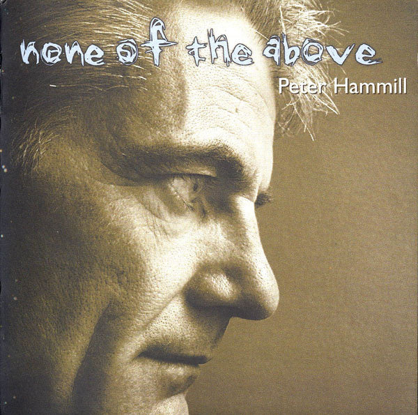 Peter Hammill - None Of The Above (CD, Album)