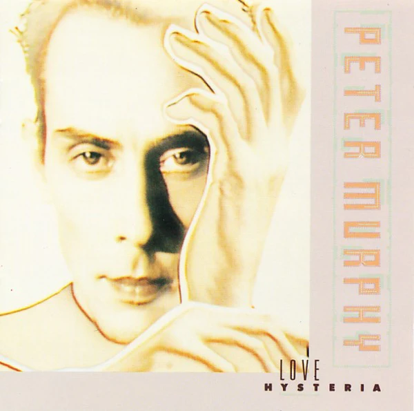 Peter Murphy - Love Hysteria (CD, Album, RE)