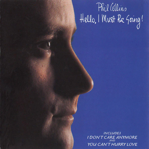 Phil Collins - Hello, I Must Be Going! (CD, Album, RE)