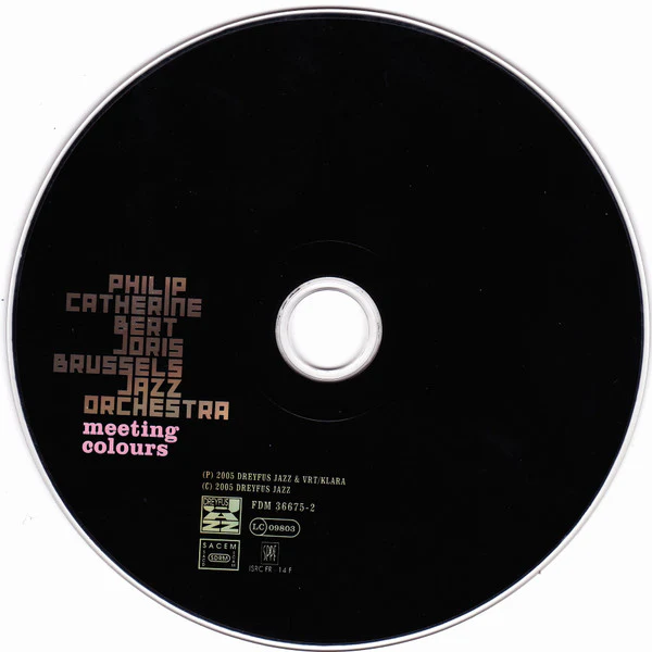 Philip Catherine / Bert Joris / Brussels Jazz Orchestra - Meeting Colours (CD, Album, Dig) - Image 3