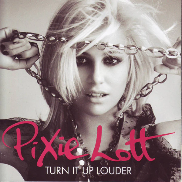 Pixie Lott - Turn It Up Louder (CD, Album, Enh, RE, EDC)