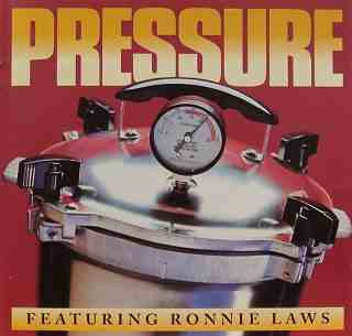 Pressure (19) Featuring Ronnie Laws - Pressure (CD, Album, RE, RM)