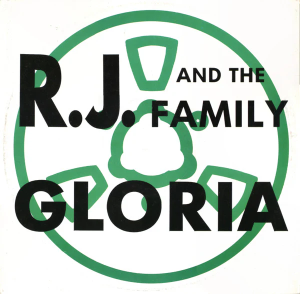 R.J. And The Family - Gloria (12")