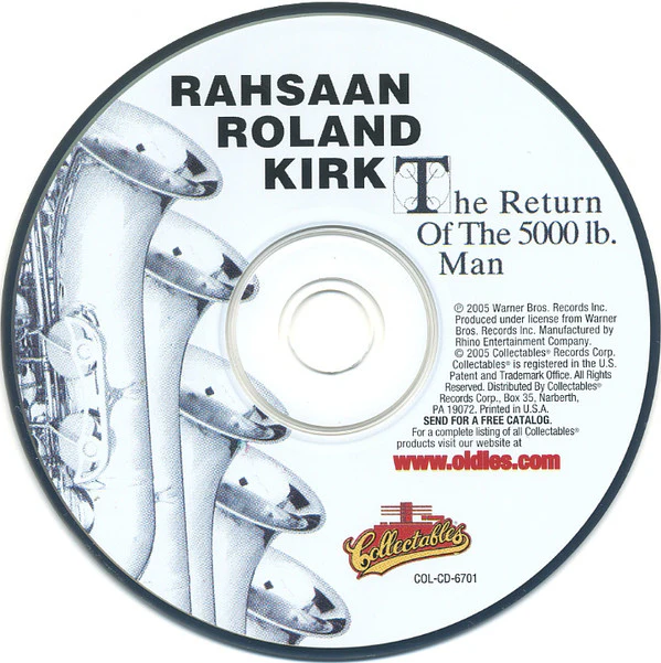 Rahsaan Roland Kirk* - The Return Of The 5000 Lb. Man (CD, Album, RE) - Image 3