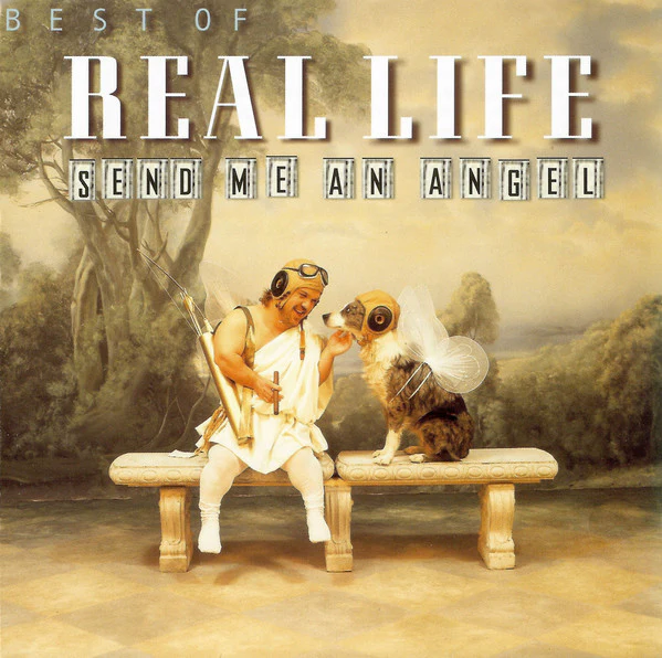 Real Life - Send Me An Angel (Best Of Real Life) (CD, Comp, RE)