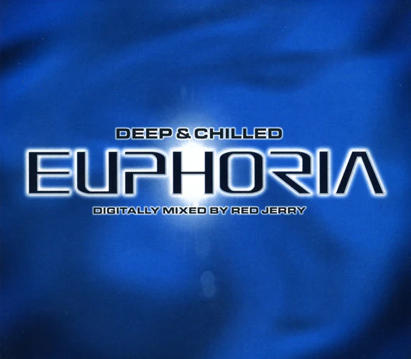 Red Jerry - Deep & Chilled Euphoria (2xCD, Mixed)