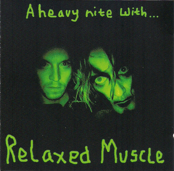 Relaxed Muscle - A Heavy Nite With... (CD, Album, Enh)