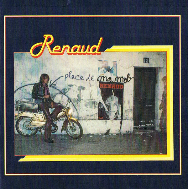 Renaud - Laisse Béton  (Place De Ma Mob) (CD, Album, RE)