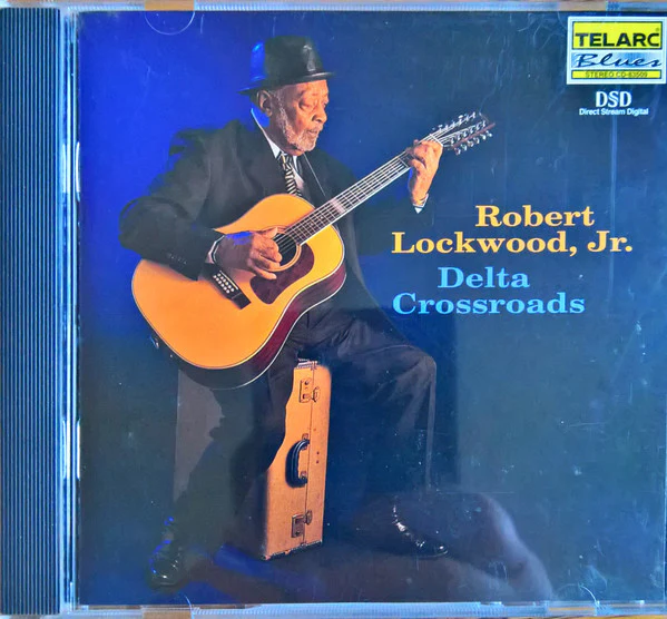 Robert Lockwood,Jr.* - Delta Crossroads (CD, Album)
