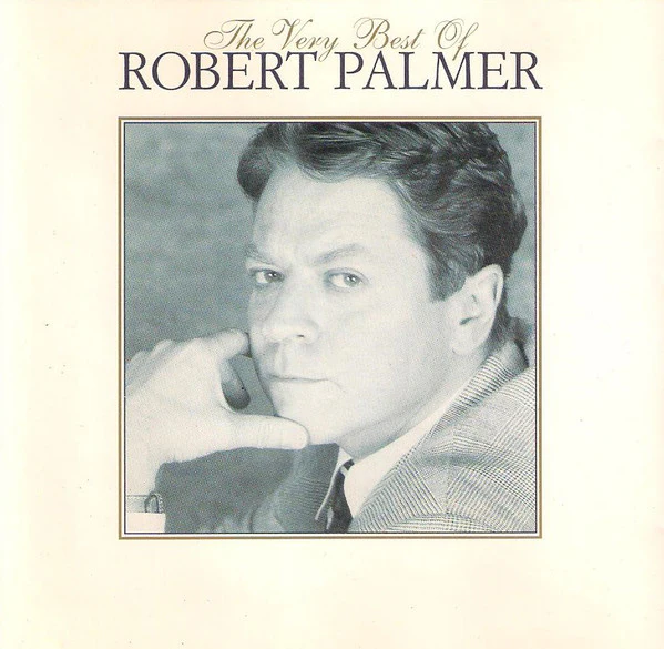 Robert Palmer - The Very Best Of Robert Palmer (CD, Comp)