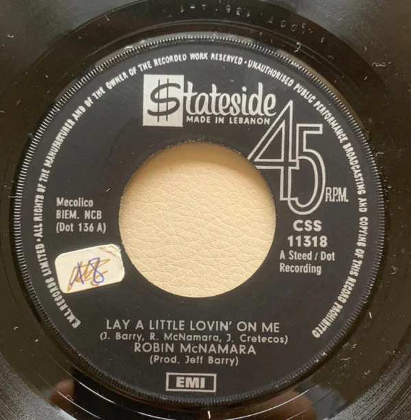 Robin McNamara - Lay A Little Lovin' On Me / I'll Tell You Tomorrow  (7", Single)